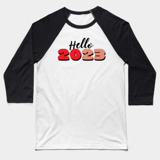 Hello 2023 Baseball T-Shirt